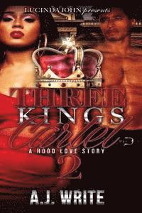 bokomslag Three Kings Cartel 2: A Hood Love Story