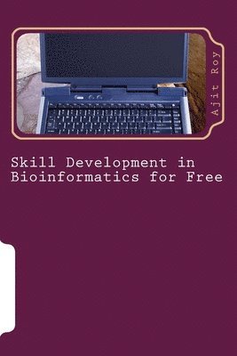 Skill Development in Bioinformatics for Free 1