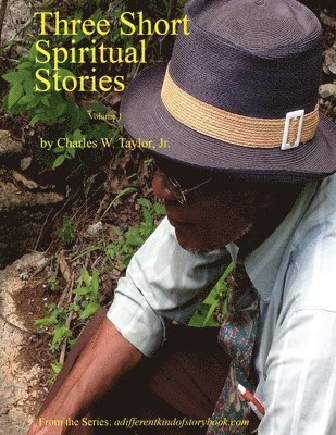 Three Short Spiritual Stories Vol 1 1