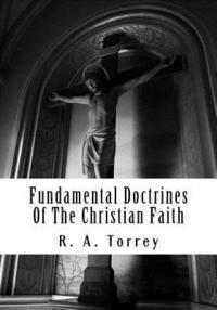 bokomslag Fundamental Doctrines Of The Christian Faith