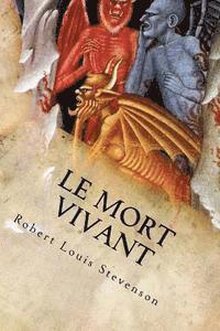 bokomslag Le Mort Vivant