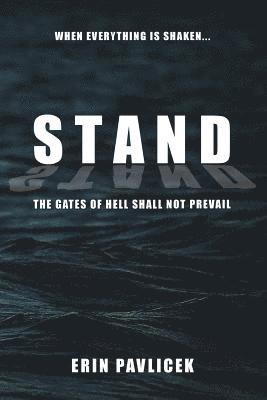 Stand: The Gates of Hell Shall Not Prevail 1