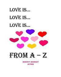 bokomslag Love Is A-Z