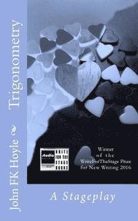 John Fk Hoyle - Trigonometry: A Stageplay, Häftad