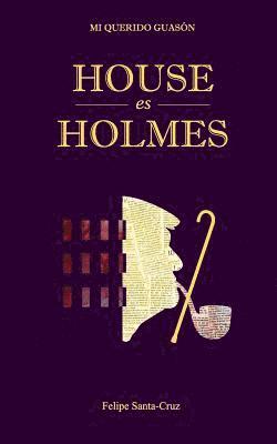 House es Holmes 1