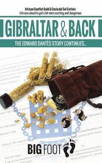 bokomslag Gibraltar & Back: Edward Dantès