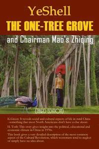 bokomslag The One-Tree Grove and Chairman Mao's Zhiqing (Third Edition)