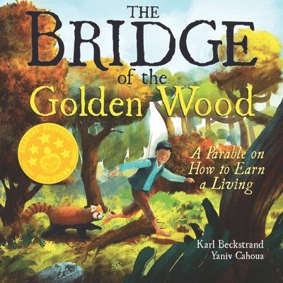 The Bridge of the Golden Wood 1