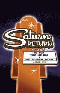 Saturn Return 1