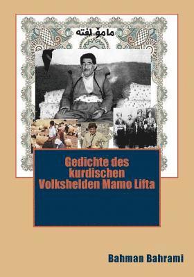 bokomslag Gedichtsammlungen des kurdischen Volkshelden Mamo Lfta