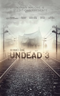 Undead: tome 3 - No man's land - Roman lesbien, livre lesbien 1