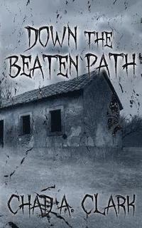 bokomslag Down The Beaten Path