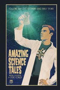 bokomslag Astounding Space Thrills: Amazing Science Tales: Collecting Eight 'Lost' Astounding Space Thrills Adventures