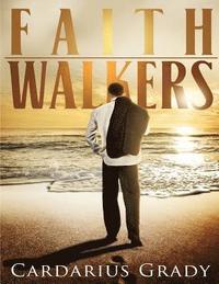 bokomslag Faith Walkers