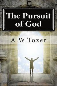 The Pursuit of God 1