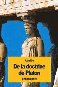 bokomslag De la doctrine de Platon