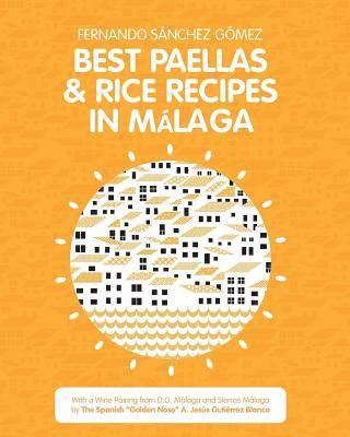 Best Paellas & Rice Recipes in Malaga 1