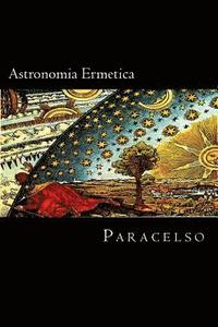 bokomslag Astronomia Ermetica