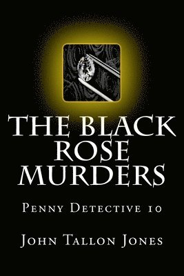 bokomslag The Black Rose Murders