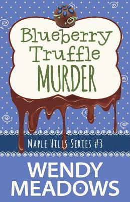 bokomslag Blueberry Truffle Murder