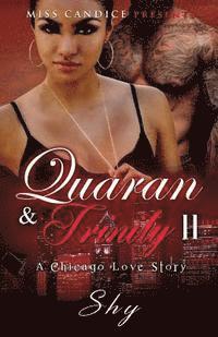 bokomslag Quaran & Trinity 2: A Chicago Love Story