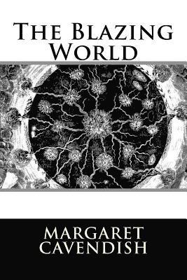 Margaret Cavendish - The Blazing World, Häftad