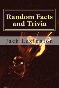 Random Facts and Trivia 1