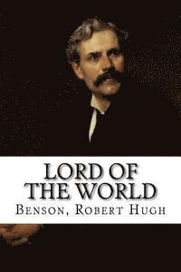 Benson Robert Hugh, Edibooks - Lord of the World, Häftad