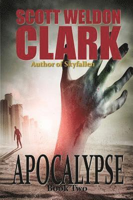 Apocalypse, Book 2 1