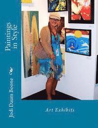 Paintings in Style: Art Exhibits 1