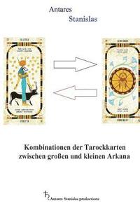 bokomslag Kombinationen der Tarockkarten zwischen groben und kleinen Arkana