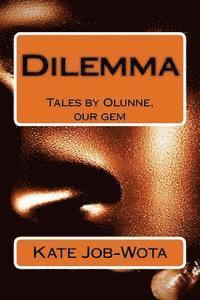 Dilemma 1