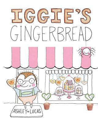 Ashley Lucas - Iggie's Gingerbread, Häftad