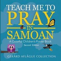 bokomslag Teach Me to Pray in Samoan