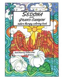 bokomslag Sedona and the Grand Canyon: Nature Therapy Coloring Book