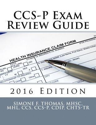 bokomslag CCS-P Exam Review Guide 2016 Edition