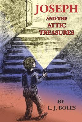 bokomslag Joseph and the Attic Treasures