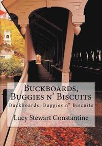 bokomslag Buckboards, Buggies n' Biscuits