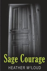bokomslag Sage Courage