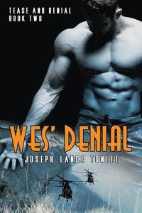 bokomslag Wes' Denial: Tease and Denial Book Two