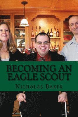 bokomslag Becoming An Eagle Scout: Finding Ways To Overcome Obstacles