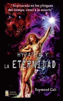 Hypatia y la eternidad: Versión Bolsillo Ilustrada 1