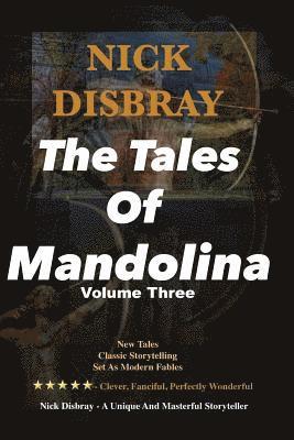 The Tales Of Mandolina - Volume Three 1