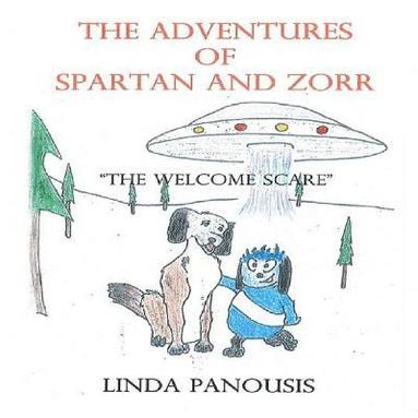 bokomslag The Adventures of Spartan and Zorr: The Welcome Scare