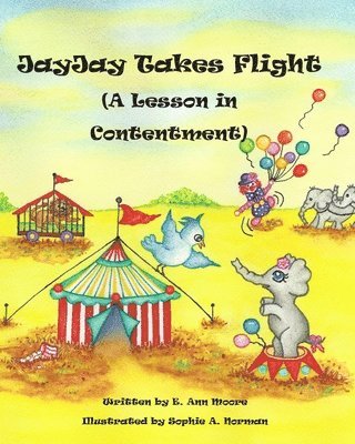 JayJay Takes Flight: A Lesson in Contentment 1