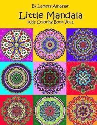 bokomslag Little Mandala: Kids Coloring Book Vol. 1