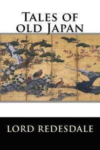 Tales of Old Japan 1