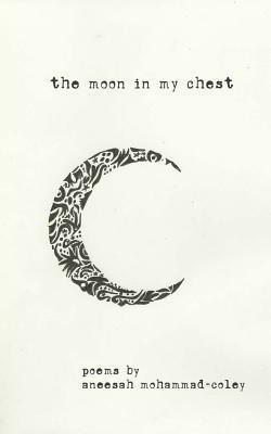 bokomslag The Moon in My Chest