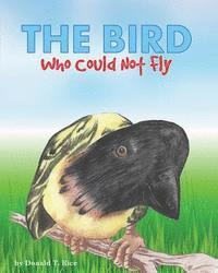 bokomslag The Bird Who Could Not Fly