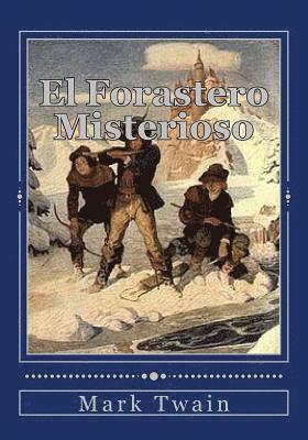 El Forastero Misterioso 1